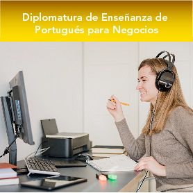 Diplomatura de Enseñanza de Portugués para Negocios