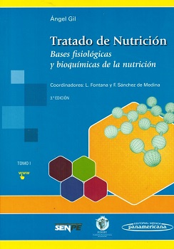 Tratado de nutrición. Tomo I / [dirección por] Ángel Gil Hernández