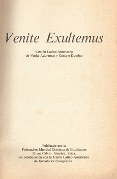 Venite exultemus : versión Latino-Americana de Venite Adoremos y Cantate Domino