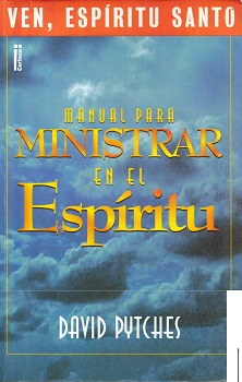 Ven, Espíritu Santo : manual para ministrar en el Espíritu / David Pytches