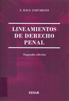 Lineamientos de derecho penal / E. Raúl Zaffaroni.