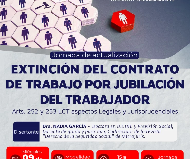 Jornada de actualización: Extinción del Contrato de Trabajo por Jubilación del Trabajador