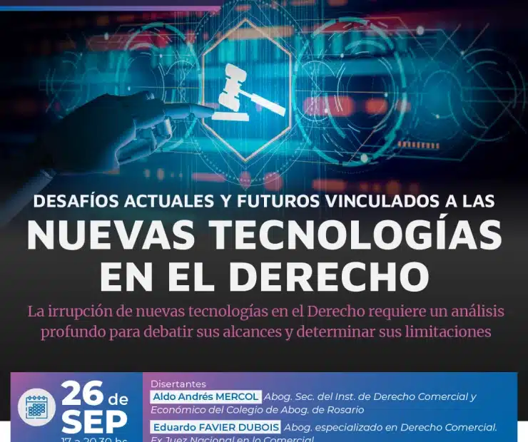 Jornada: Desafíos actuales y futuros vinculados a las nuevas tecnologías en el Derecho