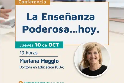 Conferencia: La enseñanza poderosa…hoy