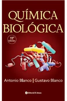 Química biológica / Antonio Blanco [y otro].