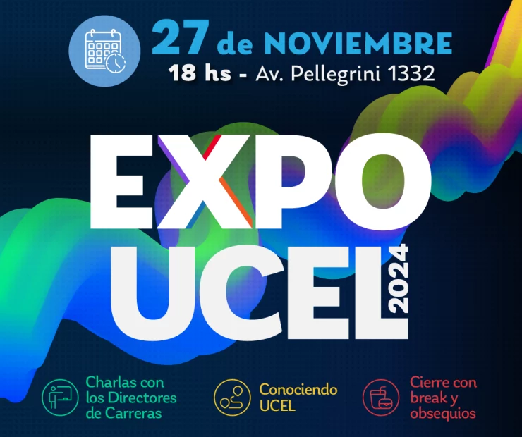 ¡Inscribite hoy! Expo UCEL Noviembre 2024