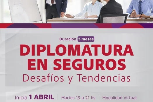 Diplomatura en Seguros – Desafíos y Tendencias